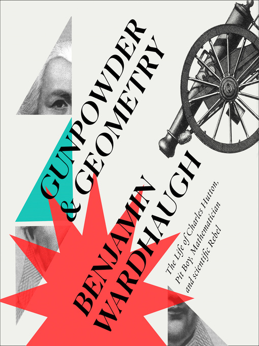 Title details for Gunpowder and Geometry by Benjamin Wardhaugh - Available